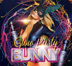 复活节派对海报/传单PSD模板：BOF Bunny Glow Party - Premium flyer psd template